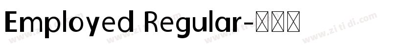 Employed Regular字体转换